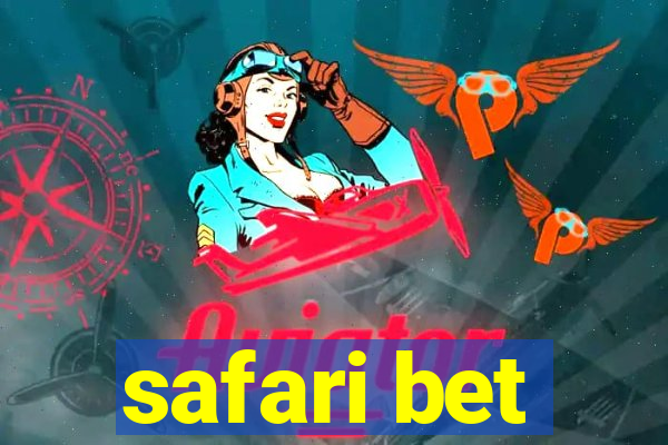 safari bet